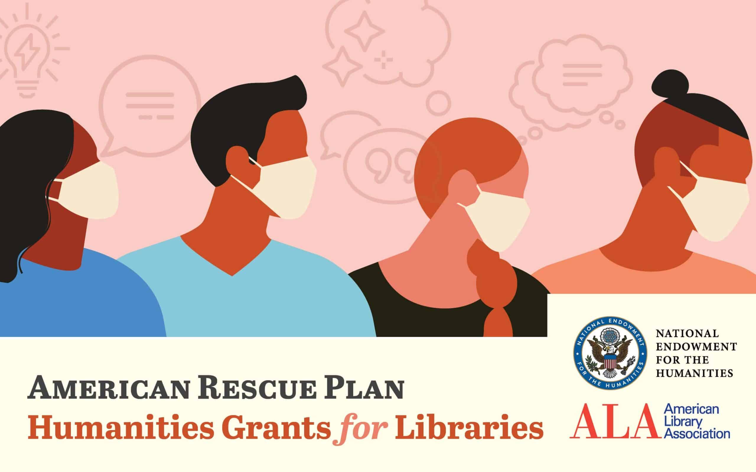 American Rescue Plan Humanities Grants for Libraries